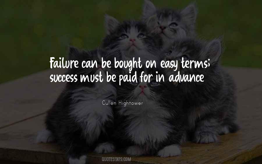 Success Is Not Easy Quotes #127134