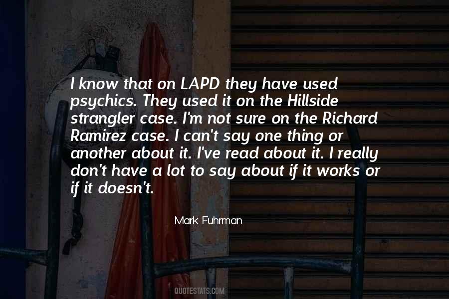 Quotes About Richard Ramirez #303123