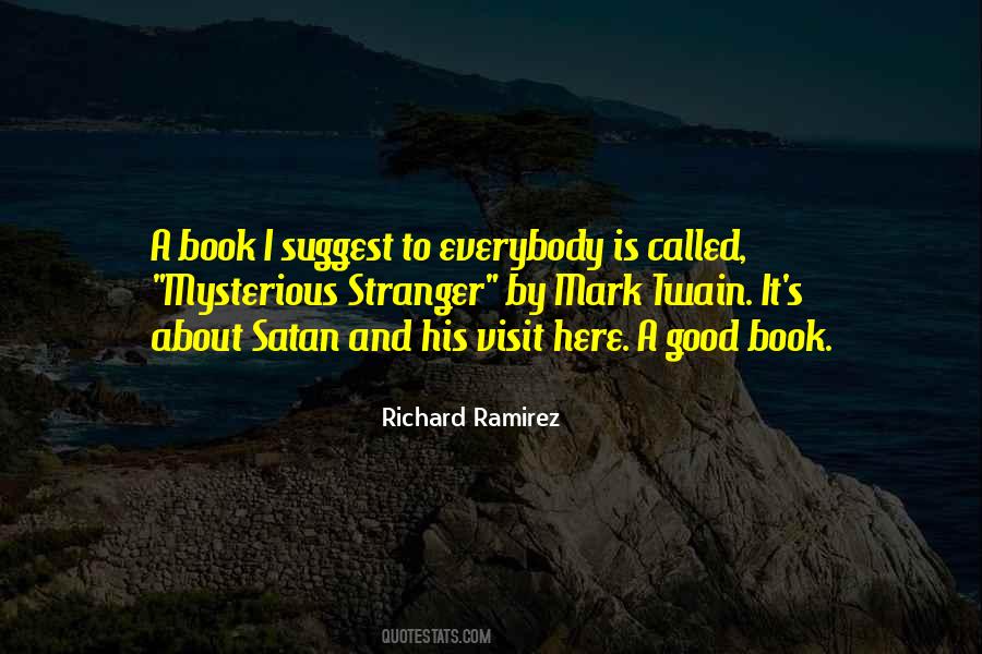 Quotes About Richard Ramirez #447768