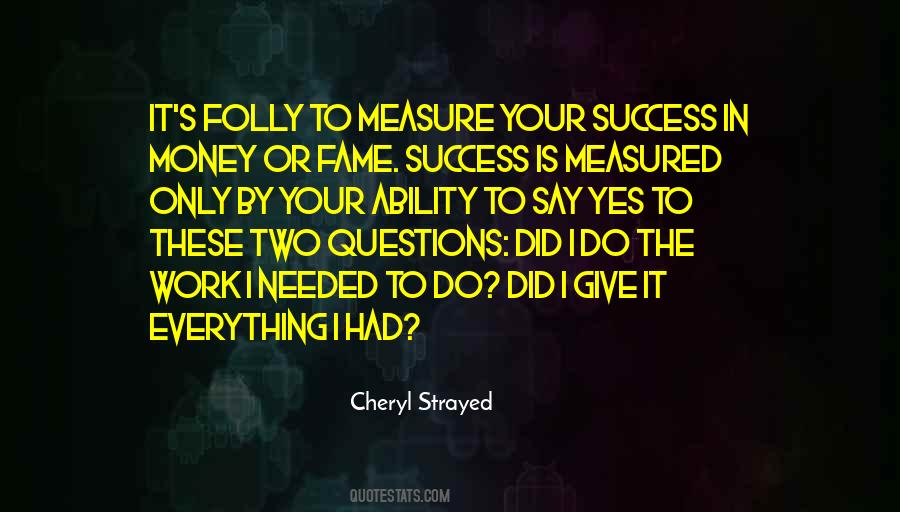 Success Measured Quotes #1069336