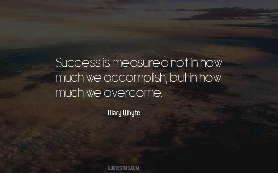 Success Measured Quotes #1246717