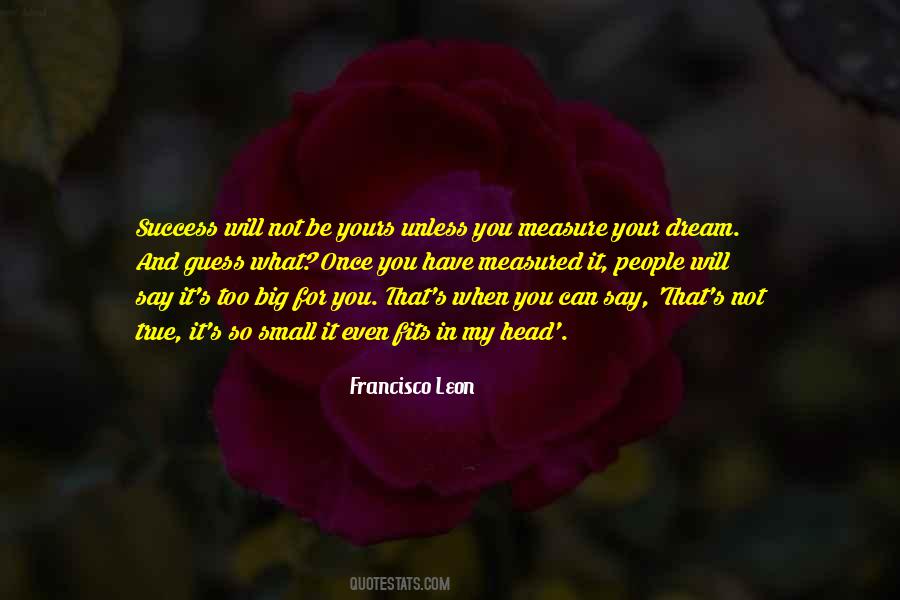 Success Measured Quotes #234526