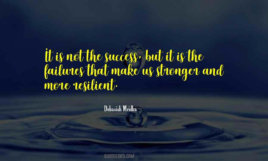Success Not Failure Quotes #232149