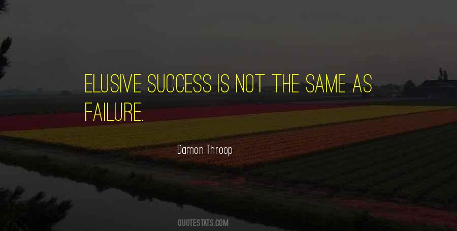 Success Not Failure Quotes #487779