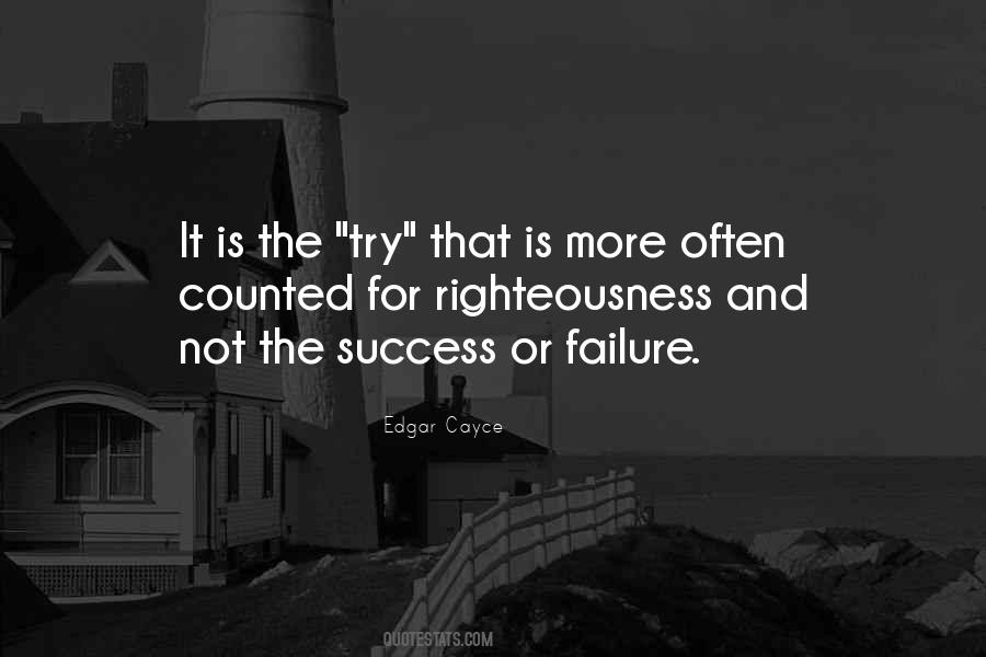 Success Not Failure Quotes #516580
