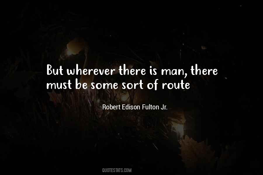 Quotes About Robert Fulton #1160795