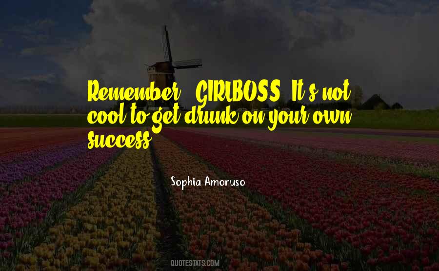 Success On Your Own Quotes #391959