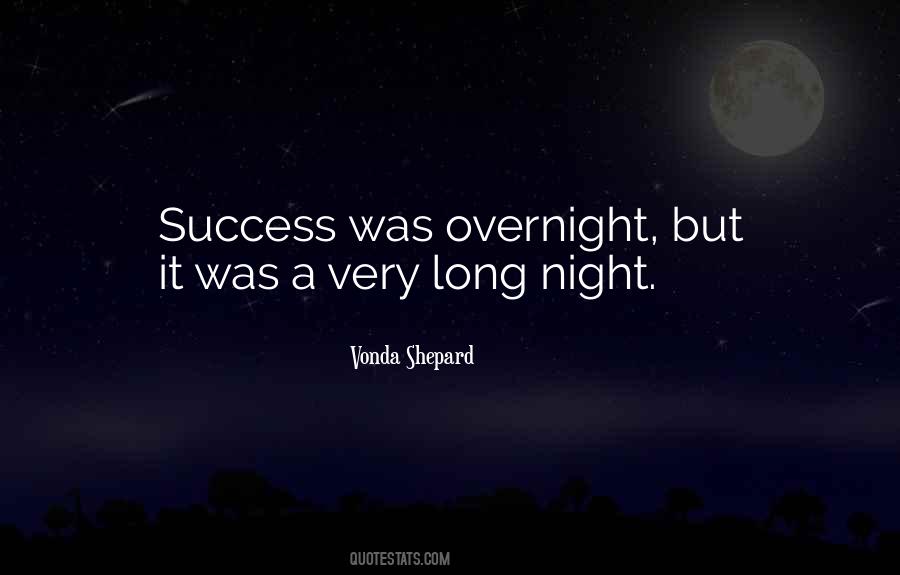 Success Overnight Quotes #1700765