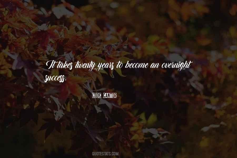 Success Overnight Quotes #296573