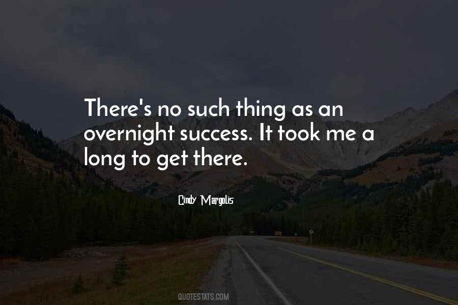 Success Overnight Quotes #624005