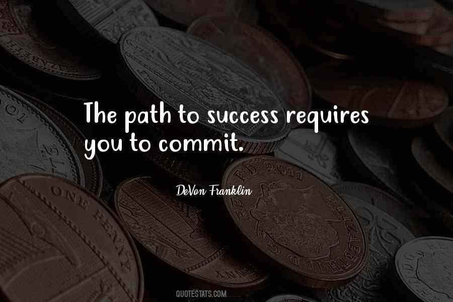 Success Requires Quotes #1542339