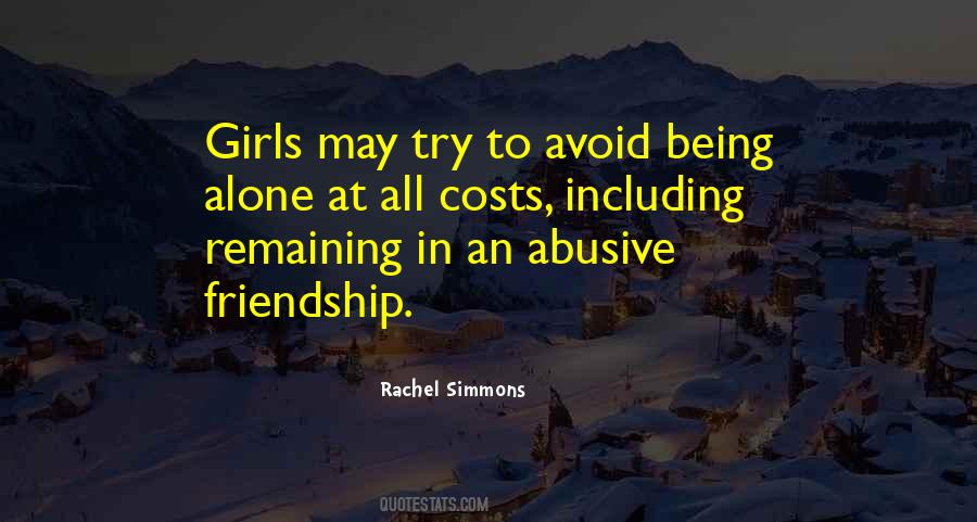 Quotes About Abusive Friendship #1401802