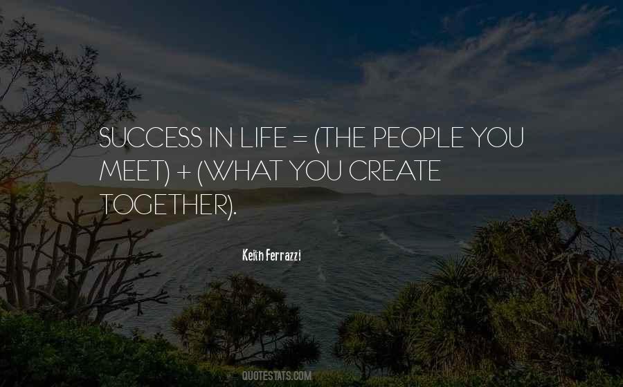 Success Together Quotes #1203728