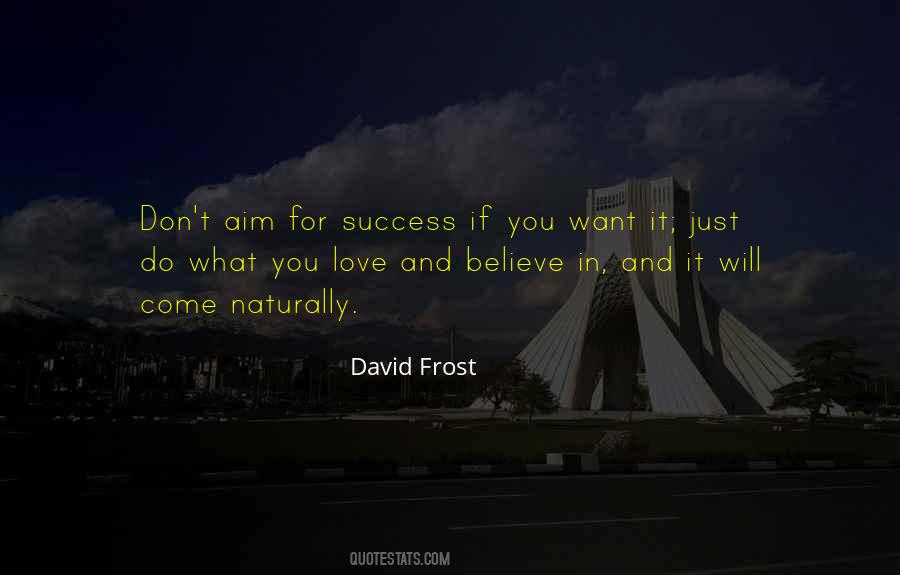 Success Will Come Quotes #184251