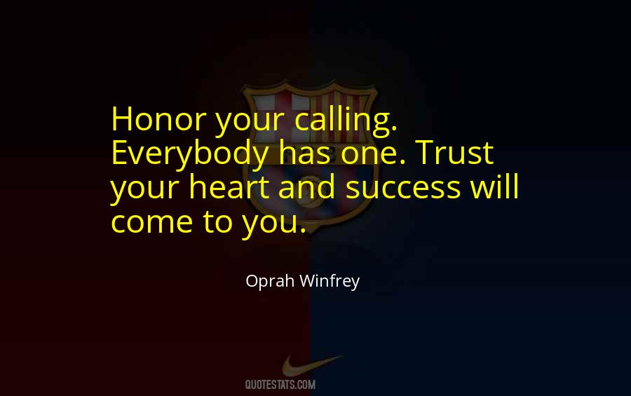 Success Will Come Quotes #231077