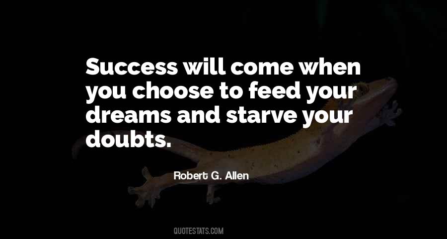Success Will Come Quotes #374830