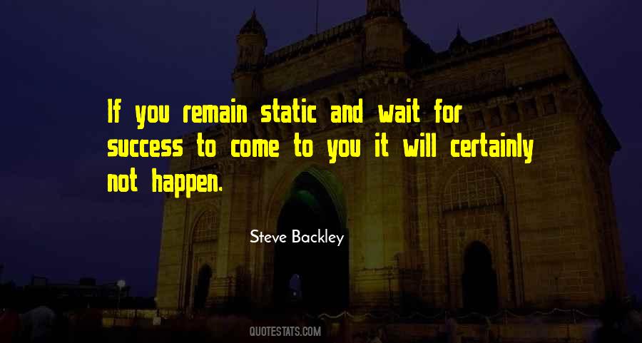 Success Will Come Quotes #769305