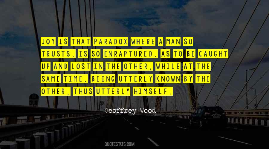 Quotes About Being Known #412385 Quotes About Being Known #412385