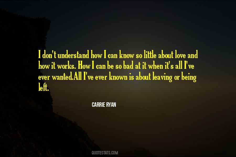 Quotes About Being Known #415741 Quotes About Being Known #415741