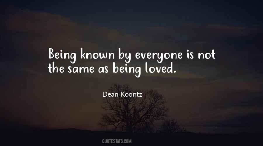 Quotes About Being Known #716804