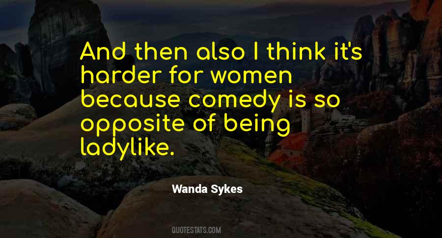Quotes About Being Ladylike #796296