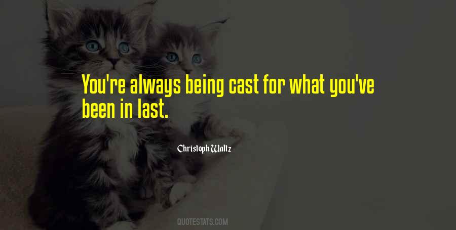 Quotes About Being Last #215021