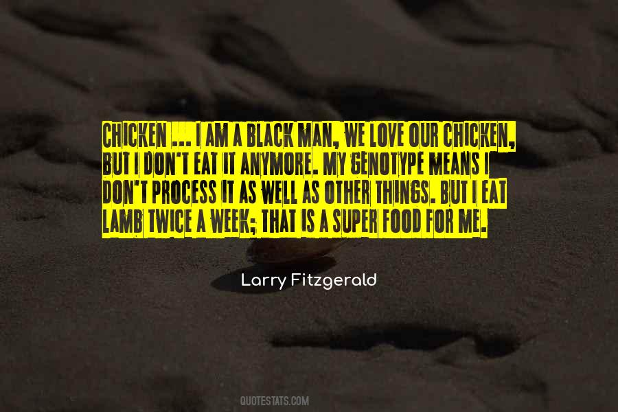 Quotes About Larry Fitzgerald #549142