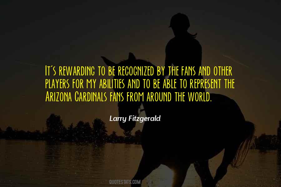 Quotes About Larry Fitzgerald #942900