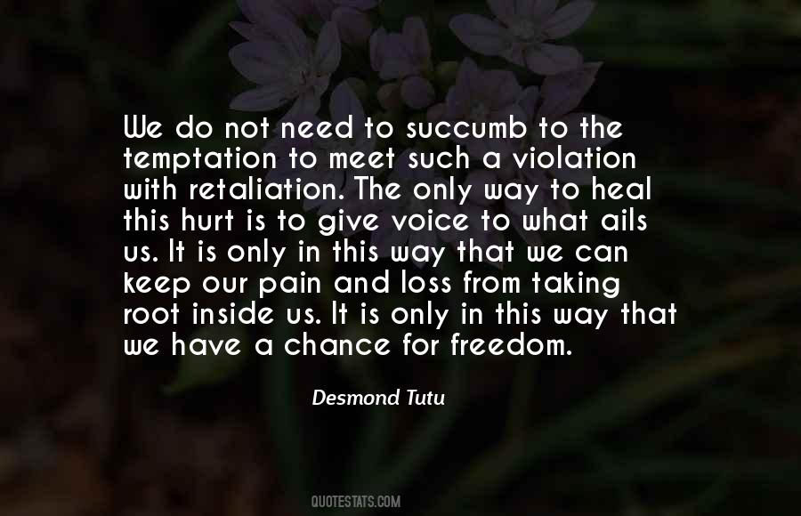 Succumb To Temptation Quotes #1028334