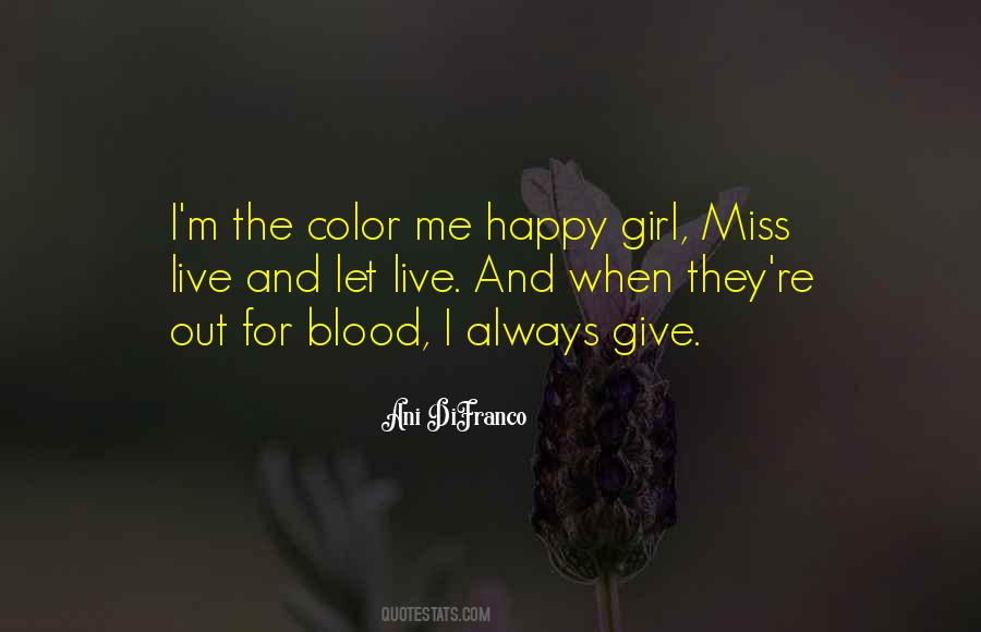 Such A Happy Girl Quotes #95911