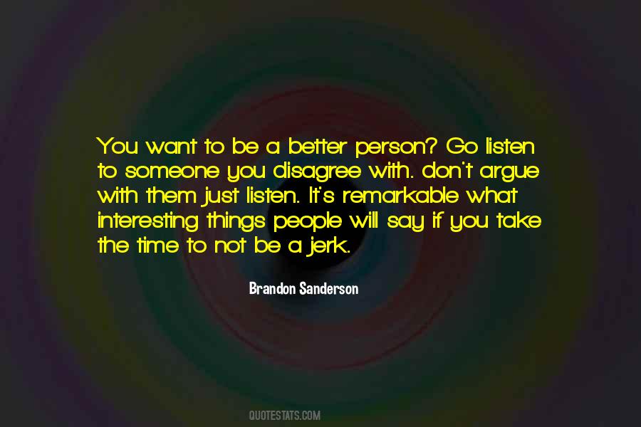 Such A Jerk Quotes #133492