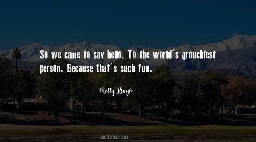 Such Fun Quotes #535626