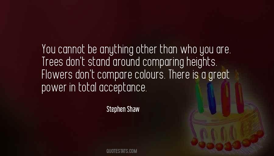 Such Great Heights Quotes #1861181