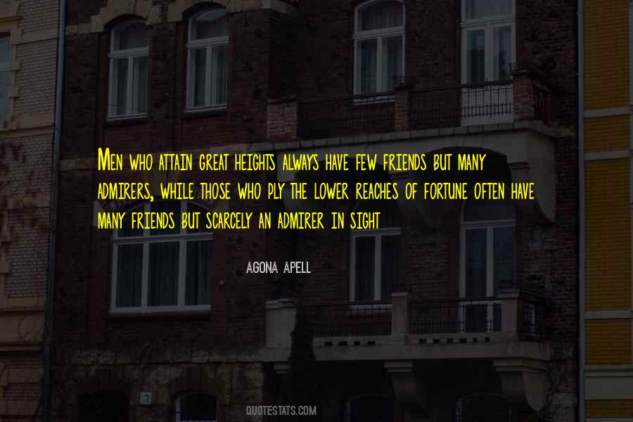 Such Great Heights Quotes #19756