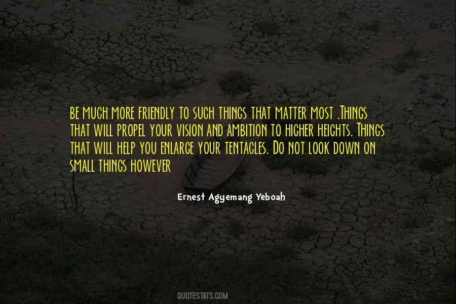 Such Great Heights Quotes #570892