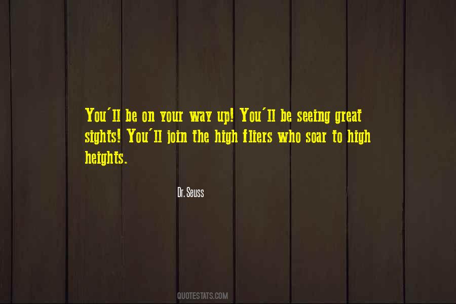 Such Great Heights Quotes #636420
