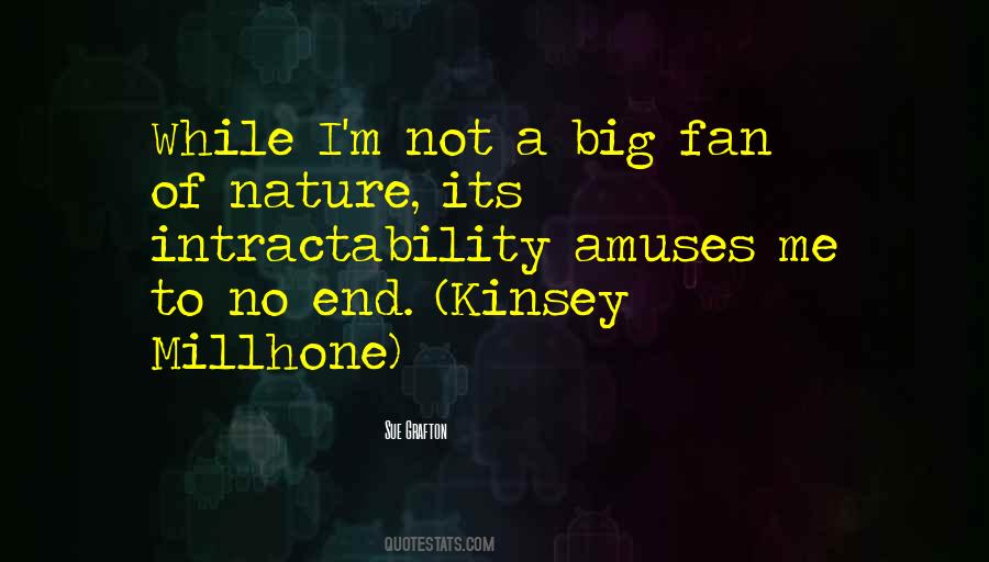 Sue Grafton Kinsey Millhone Quotes #862230