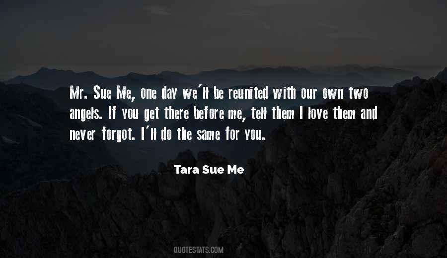 Sue Quotes #1311333