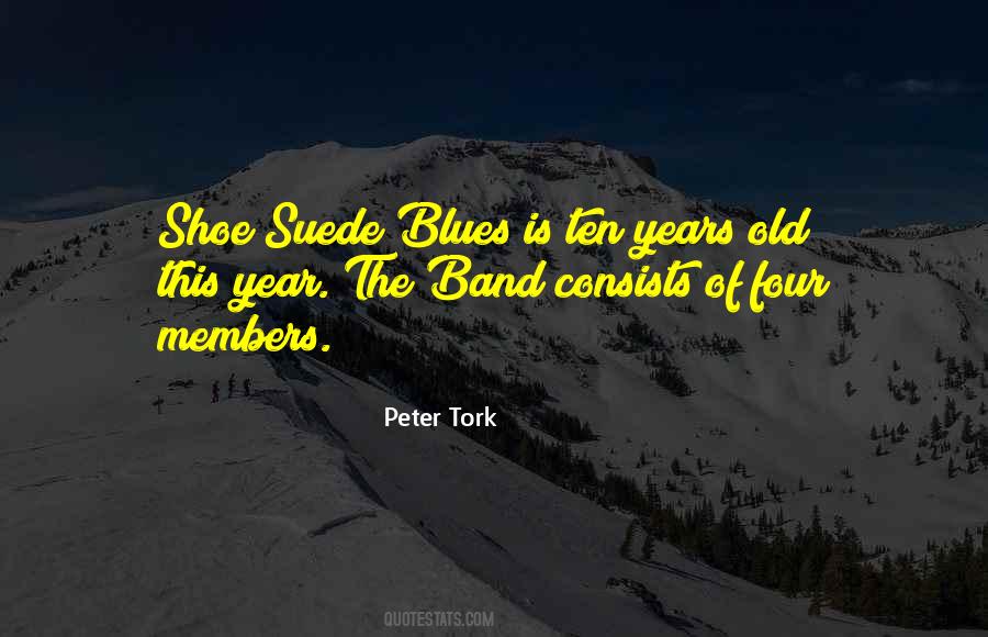 Suede Band Quotes #536278