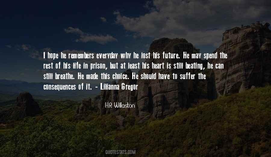 Suffer Consequences Quotes #830367 Suffer Consequences Quotes #830367