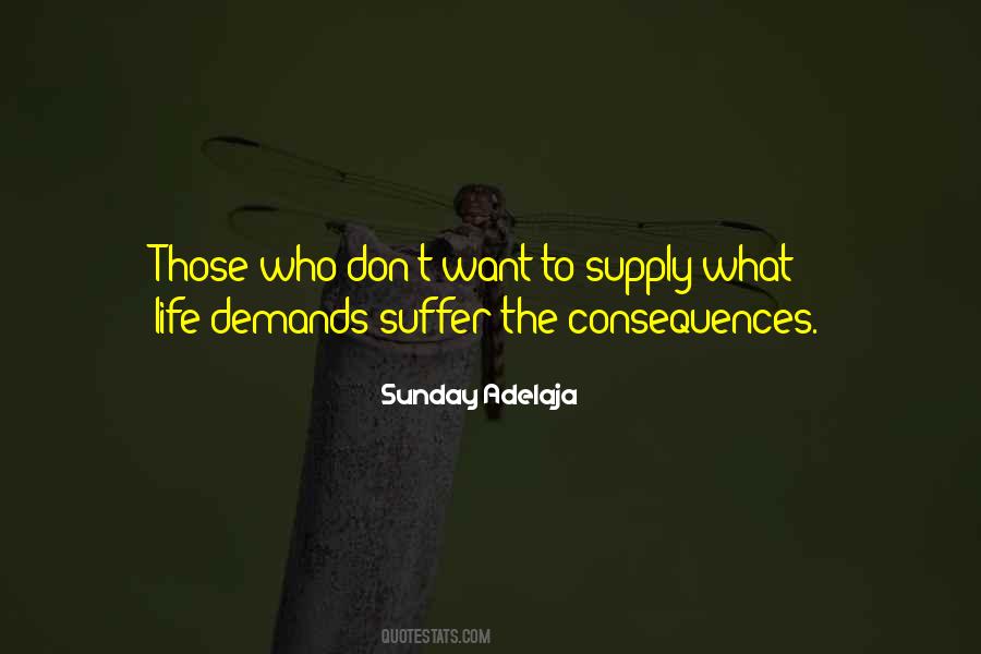 Suffer The Consequences Quotes #95634