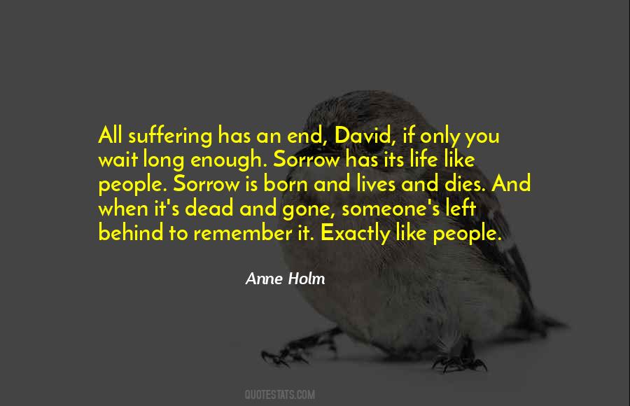 Suffering And Sorrow Quotes #371834