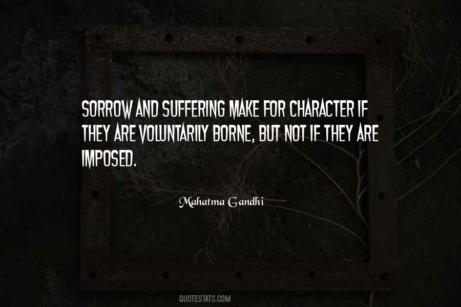 Suffering And Sorrow Quotes #586173
