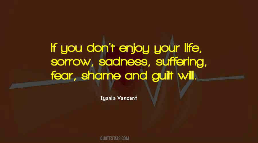 Suffering And Sorrow Quotes #888290 Suffering And Sorrow Quotes #888290
