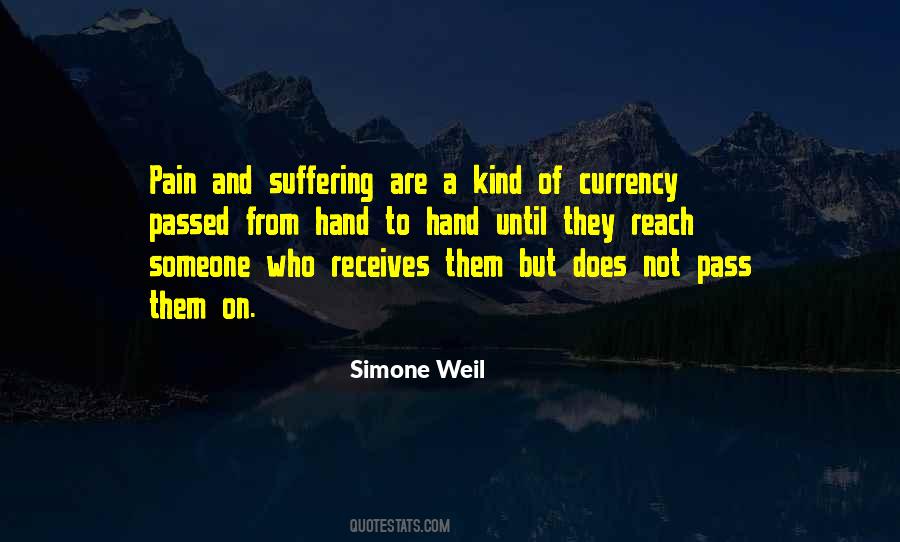 Suffering From Pain Quotes #1024984