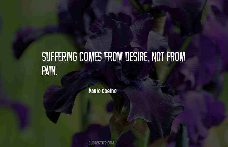 Suffering From Pain Quotes #1276325