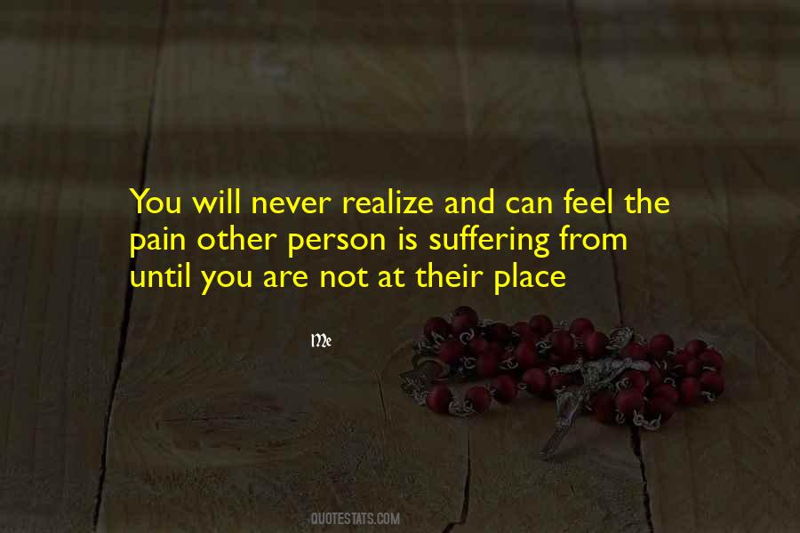 Suffering From Pain Quotes #1451232