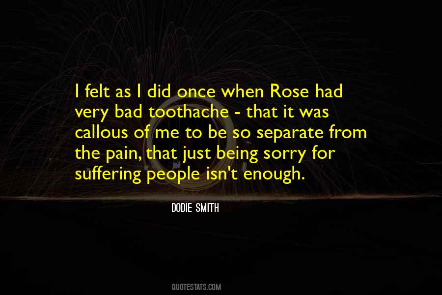 Suffering From Pain Quotes #1577748