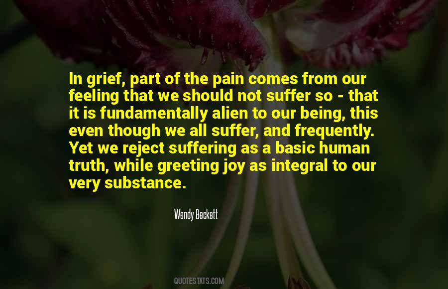 Suffering From Pain Quotes #1639940