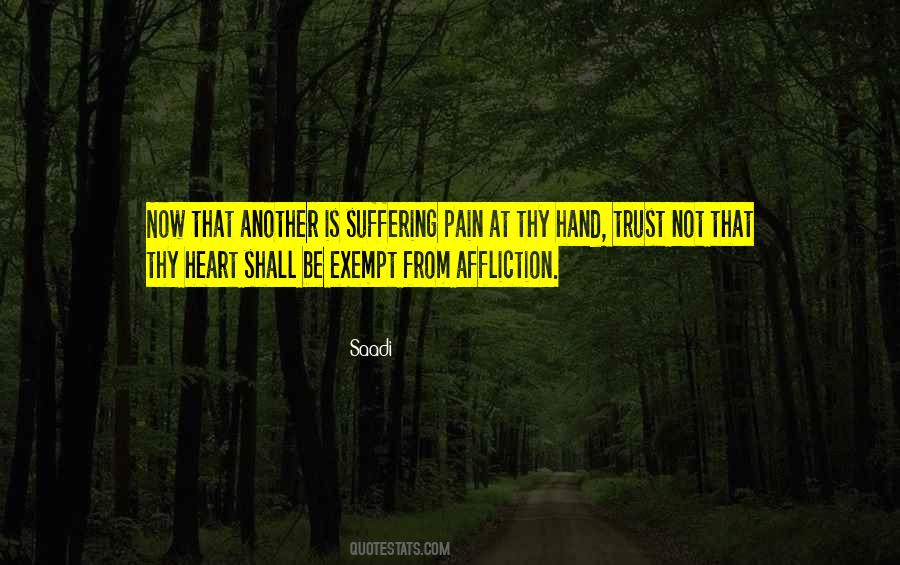 Suffering From Pain Quotes #754414